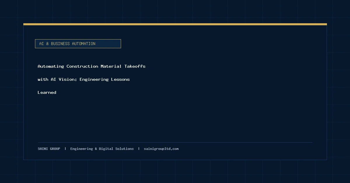 Illustration and overview guide for Automating Construction Material Takeoffs with AI Vision: Engineering Lessons Learned, published by Saini Group